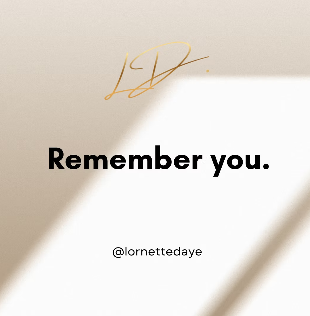 Protect Your Peace - Remember you.